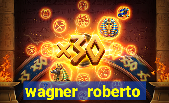 wagner roberto fidelidade letra